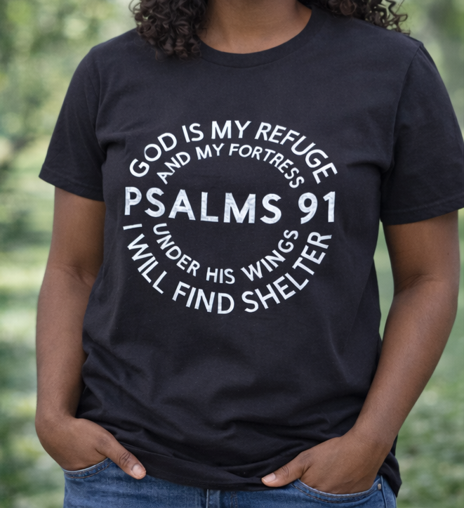 Psalms 91 - T-Shirt