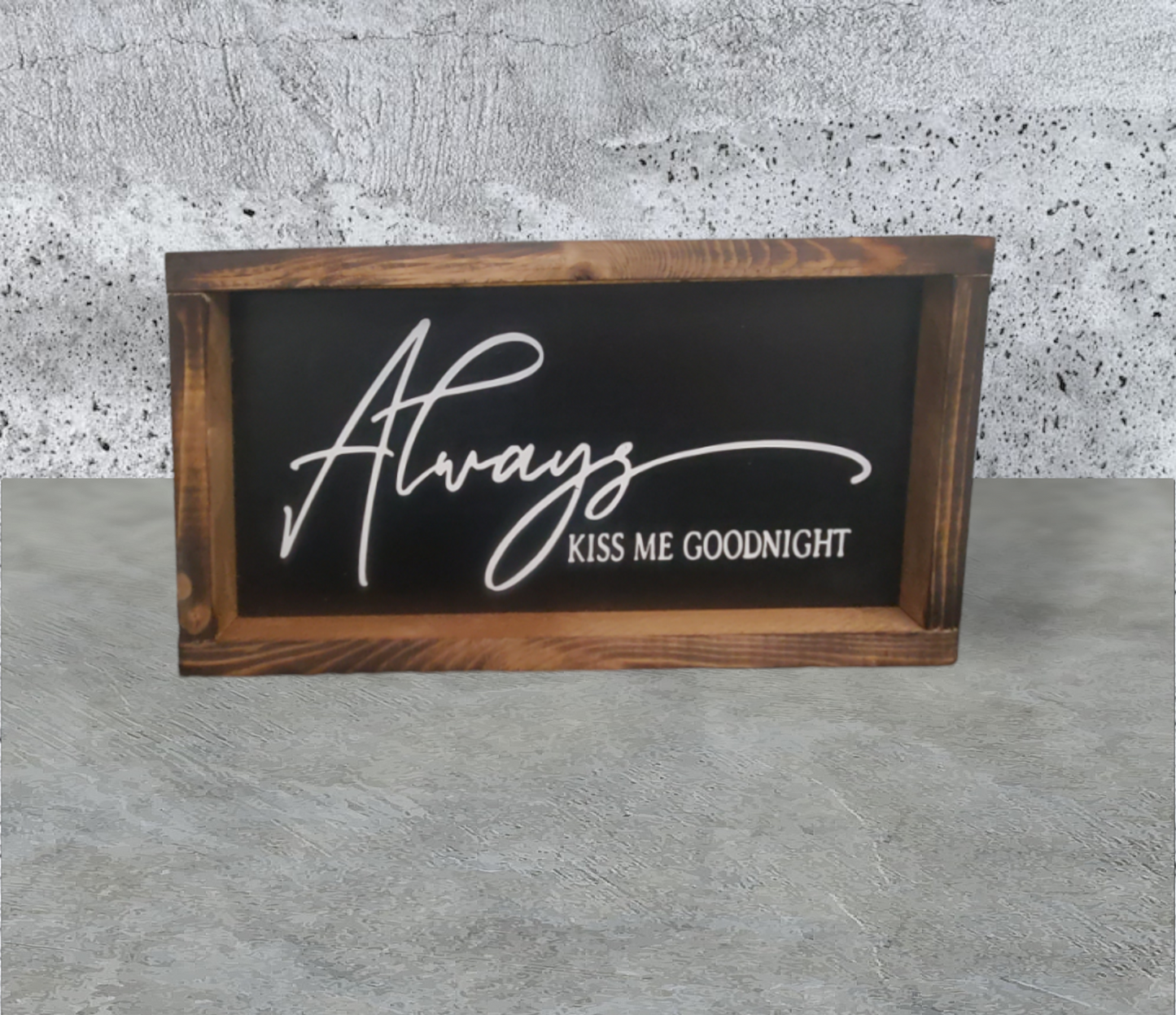 Always Kiss Me Goodnight