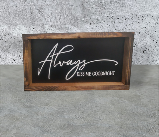 Always Kiss Me Goodnight