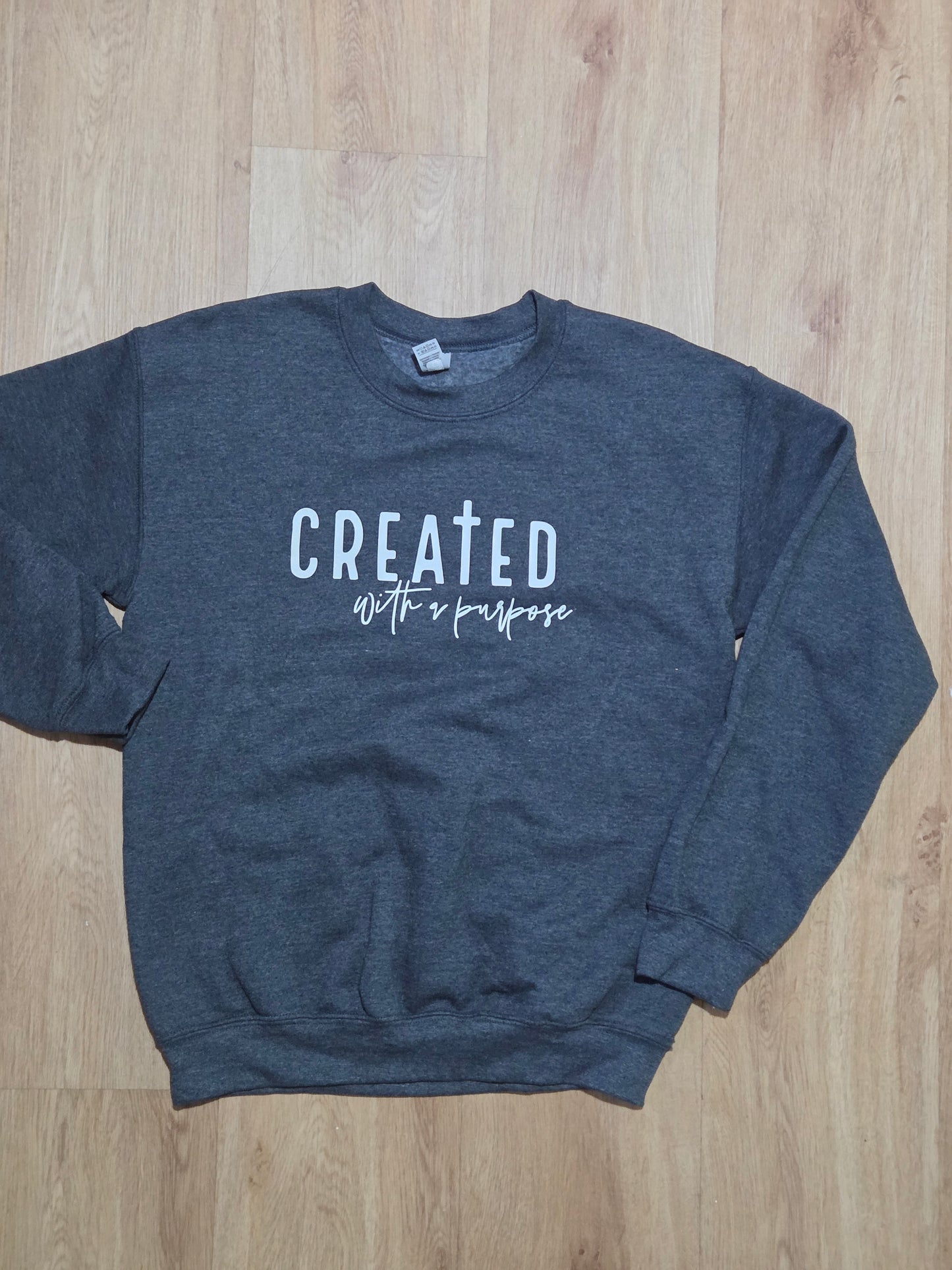Created with a Purpose - Sweatshirts