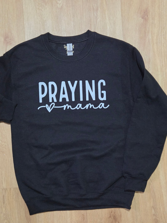 Praying Mama - Sweatshirt